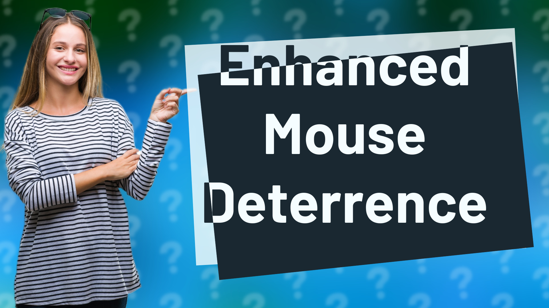 Enhanced Mouse Deterrence