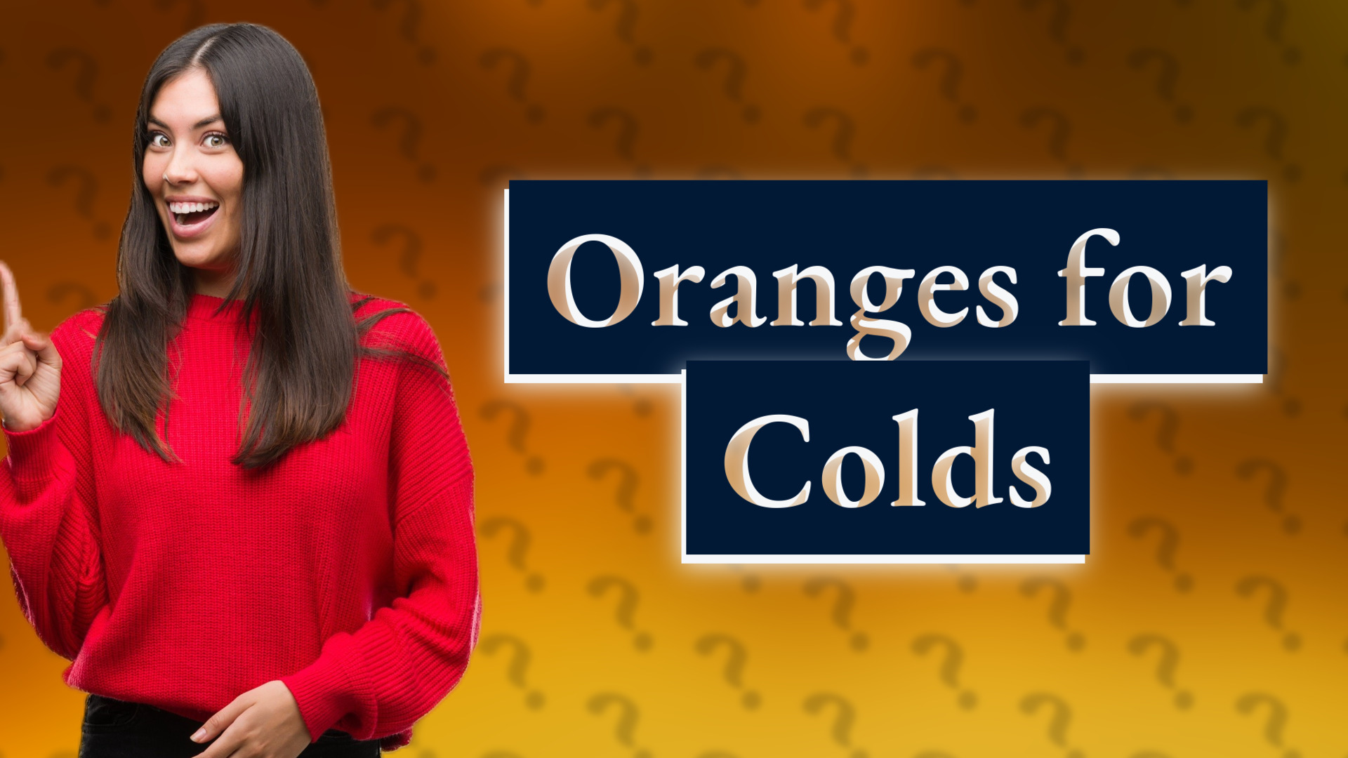 Oranges for Colds