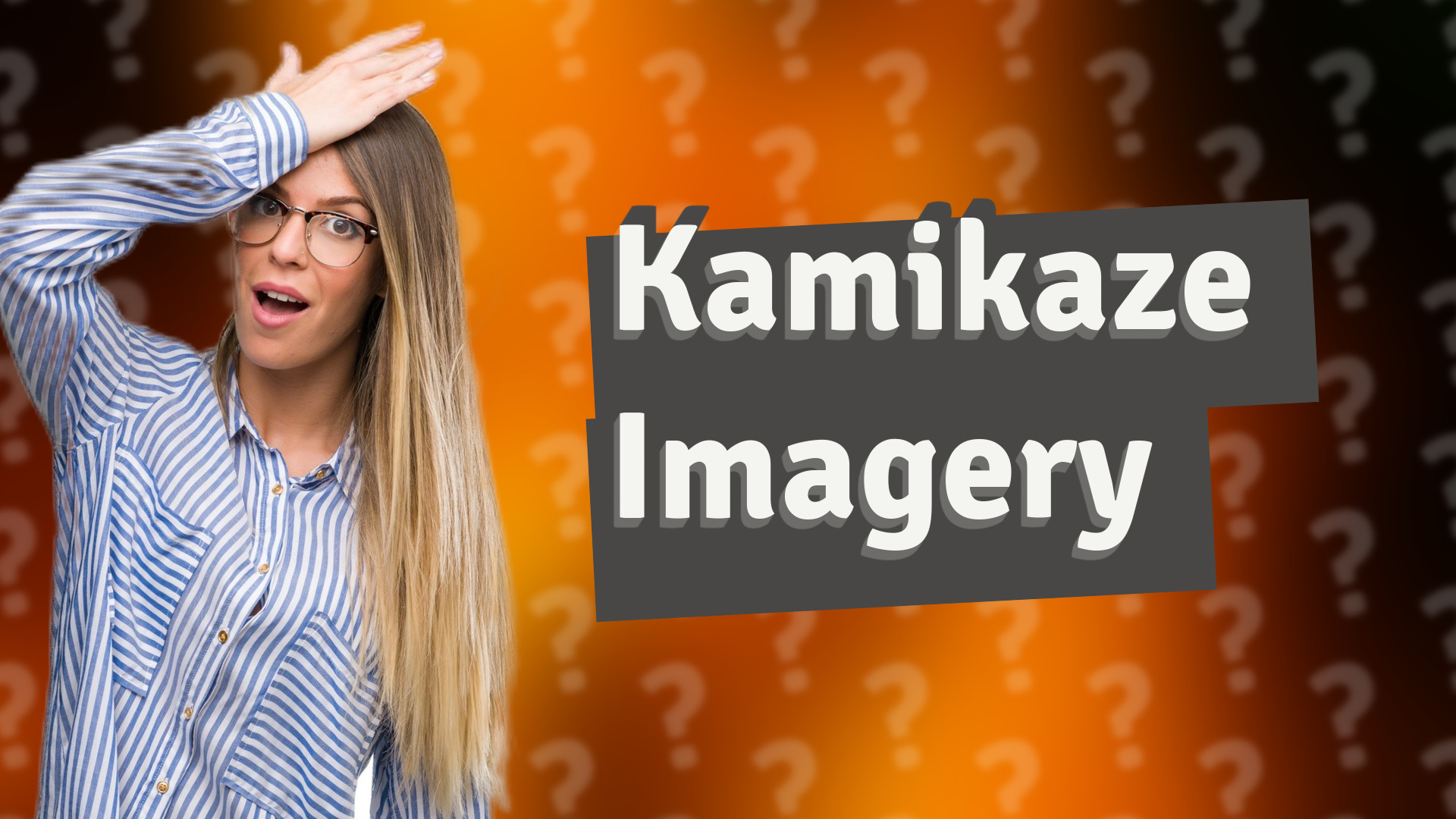 Kamikaze Imagery