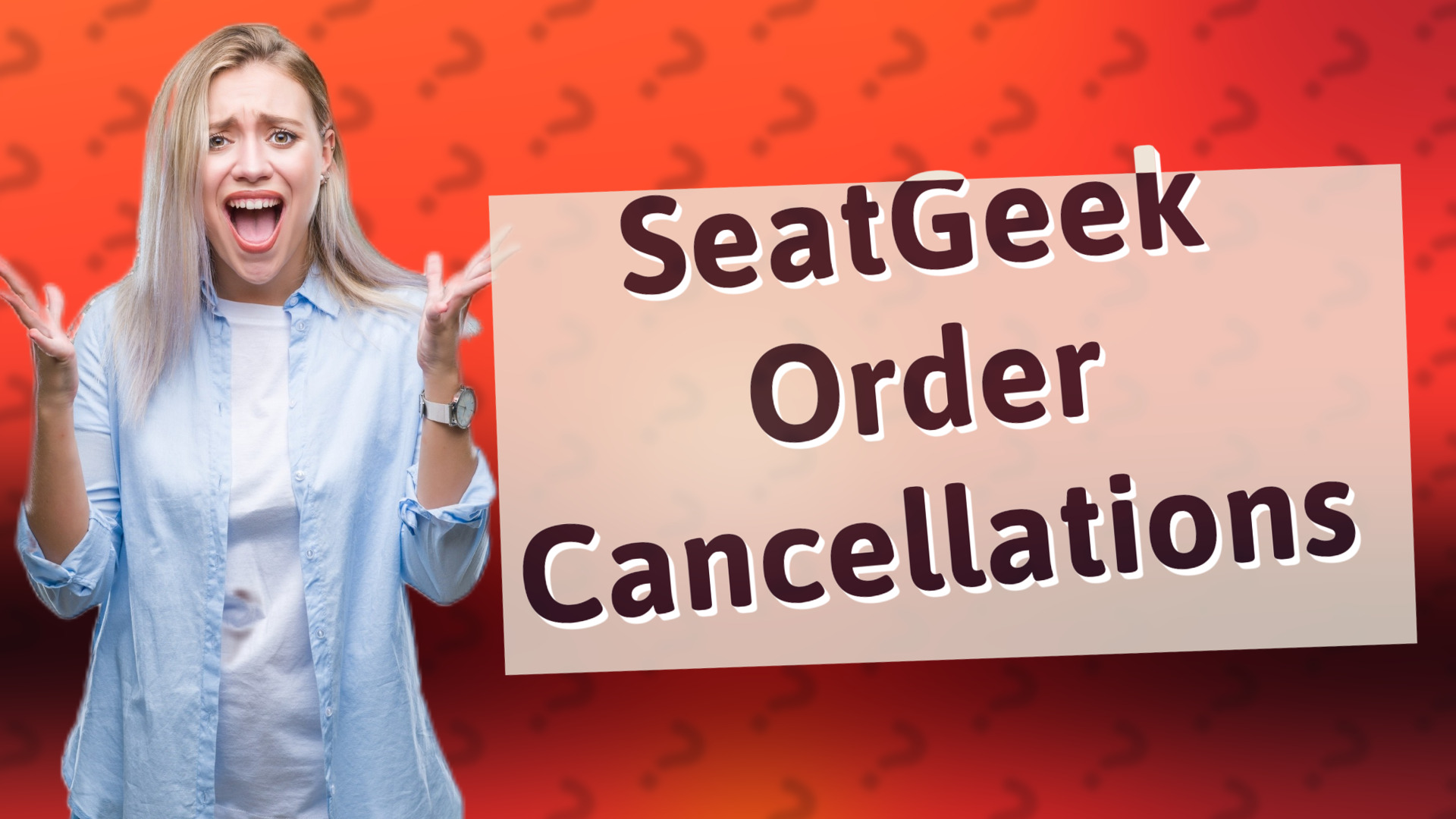 SeatGeek Order Cancellations