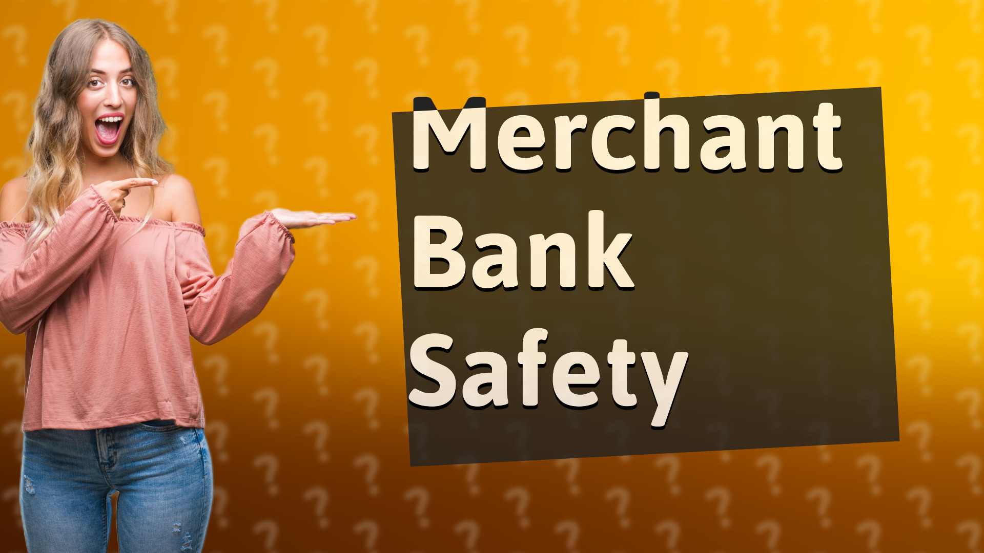 Merchant Bank Safety