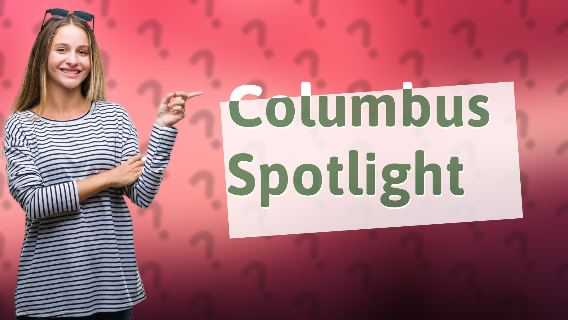 Columbus Spotlight