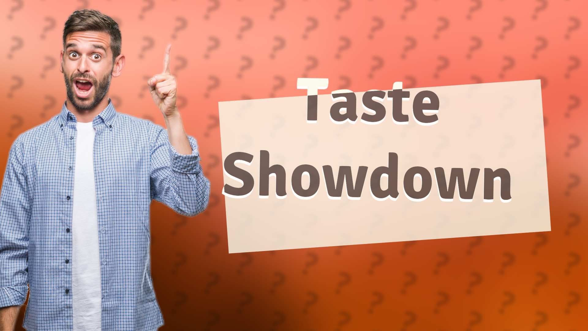 Taste Showdown