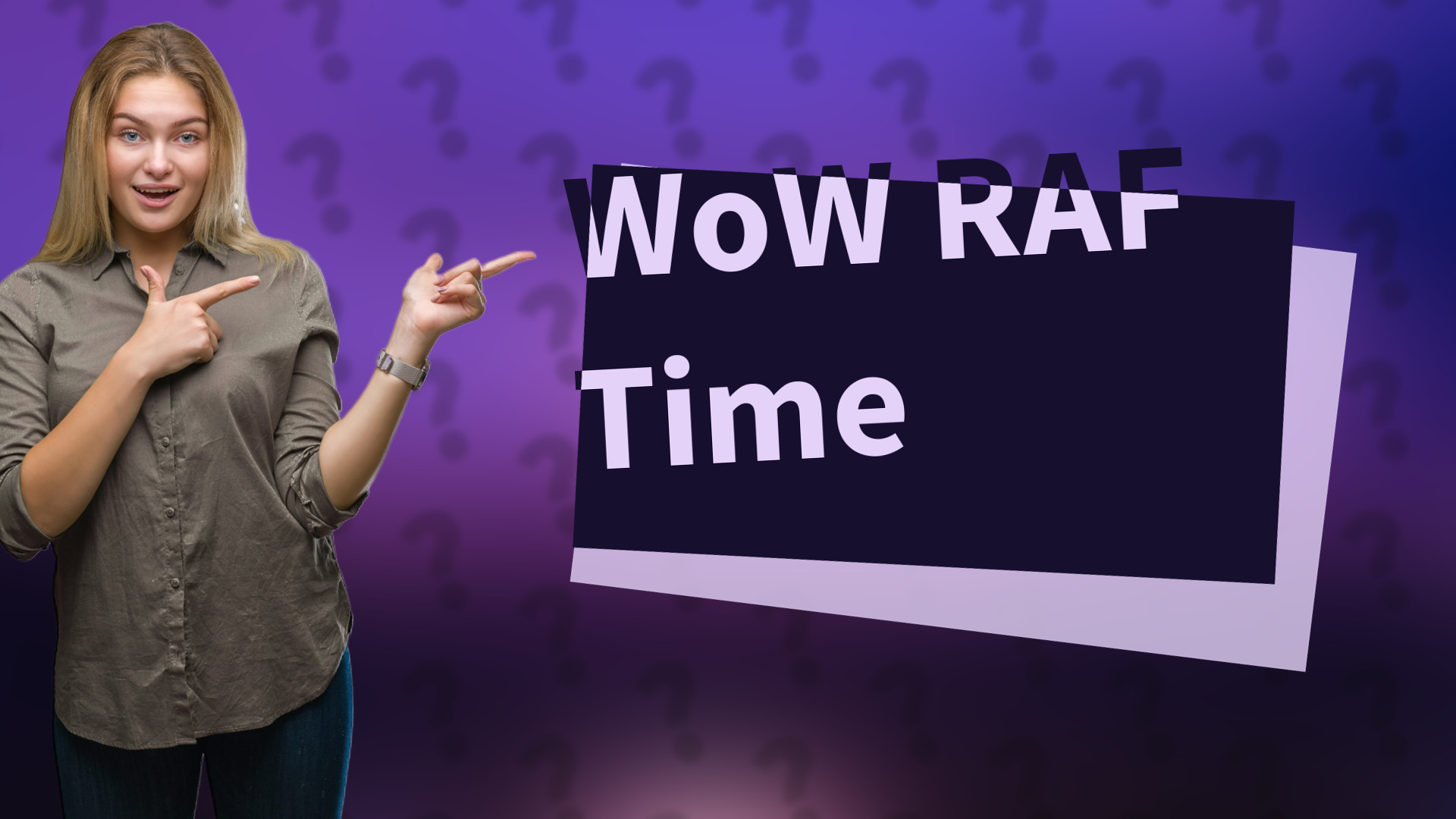 WoW RAF Time