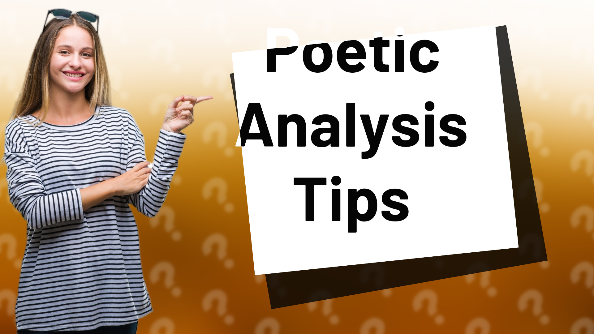 Poetic Analysis Tips
