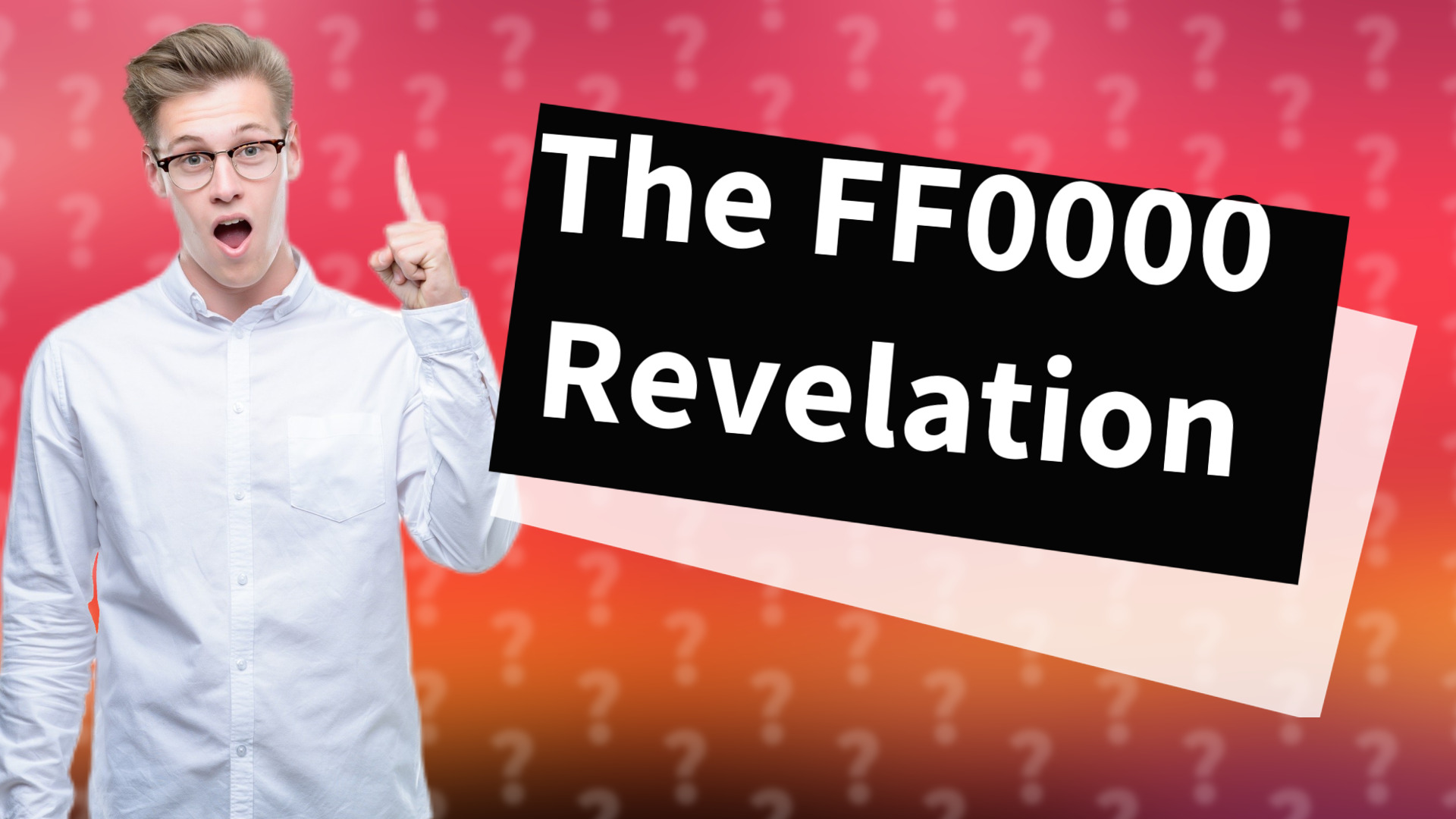 The FF0000 Revelation
