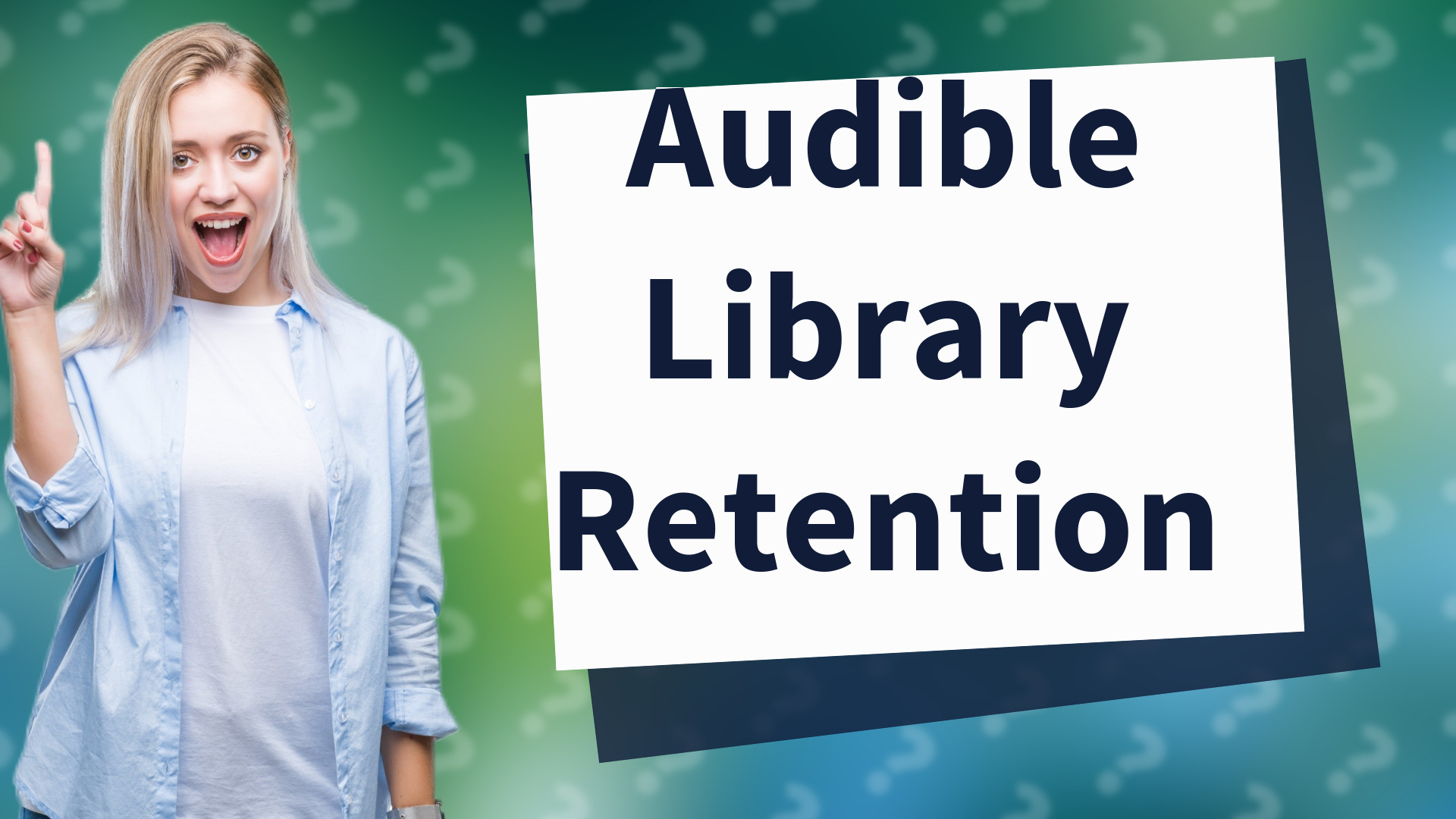 Audible Library Retention