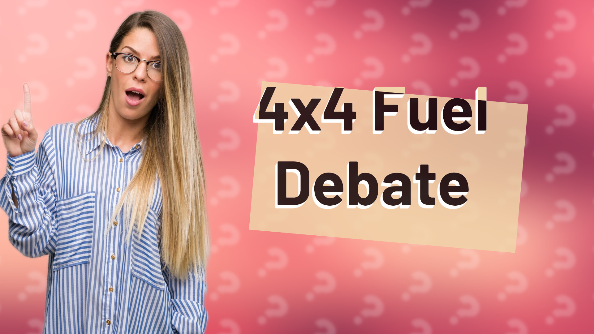 4x4 Fuel Debate