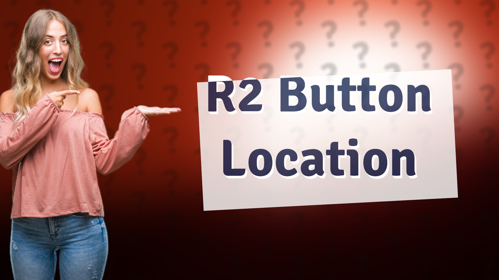R2 Button Location
