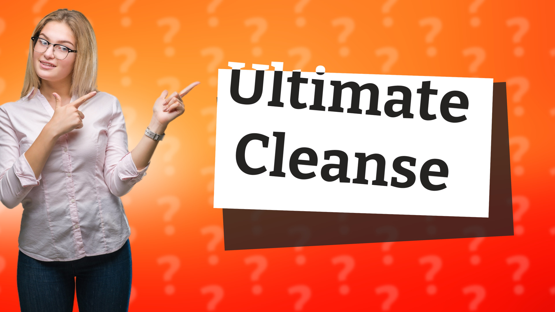 Ultimate Cleanse