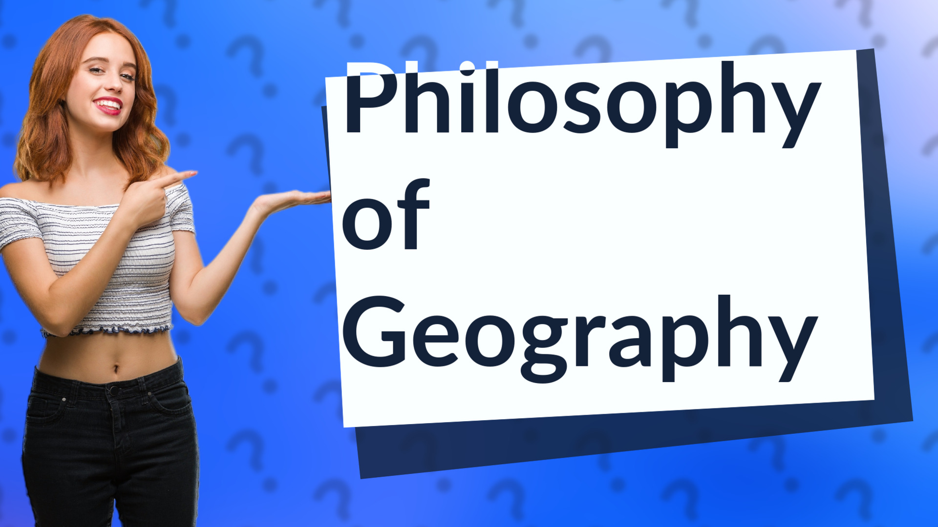 Philosophy of Geography