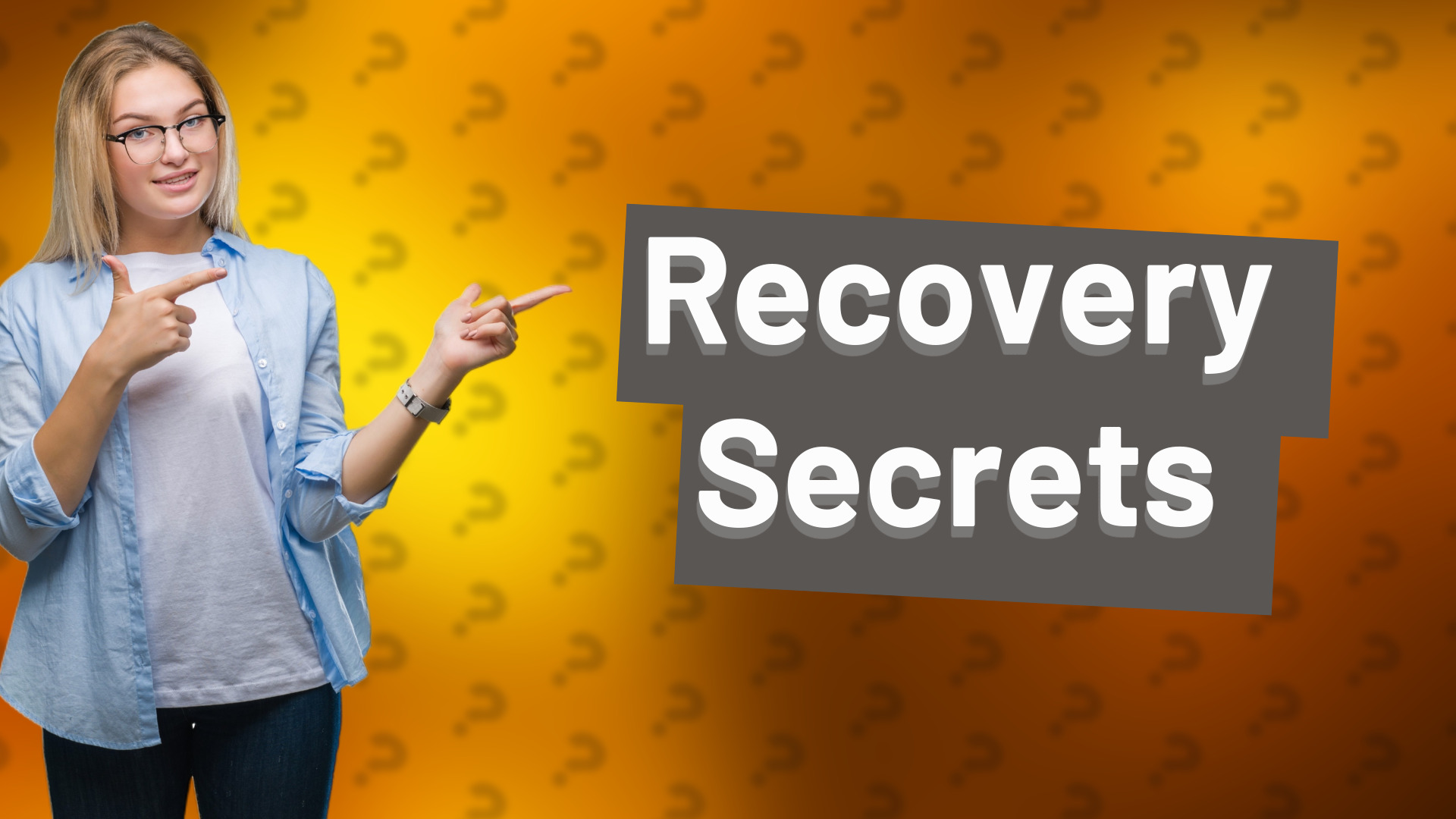 Recovery Secrets