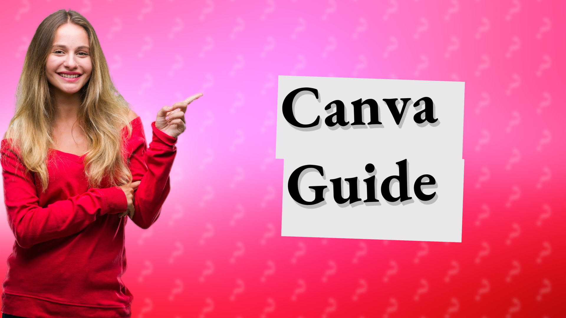Canva Guide