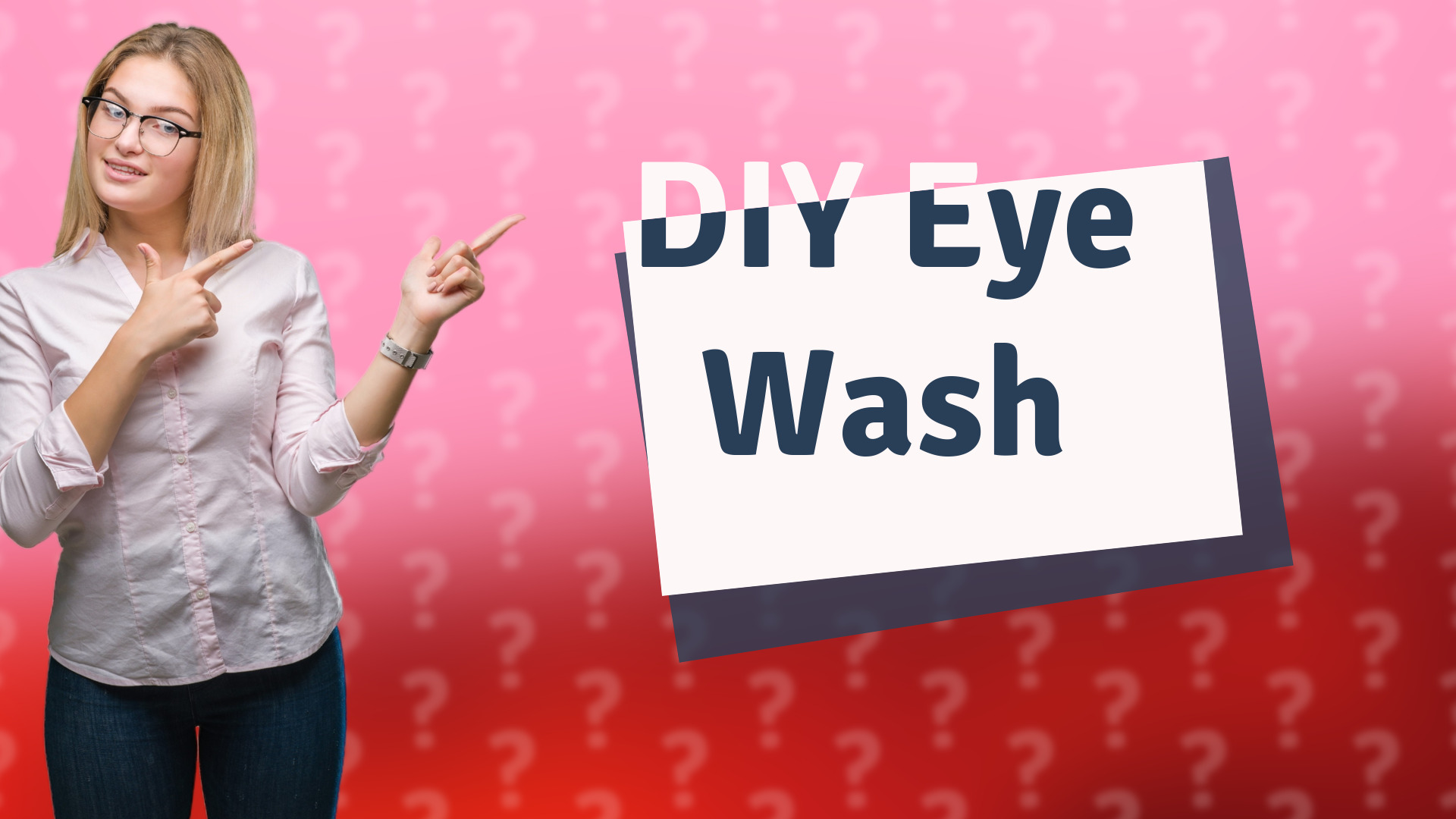 DIY Eye Wash