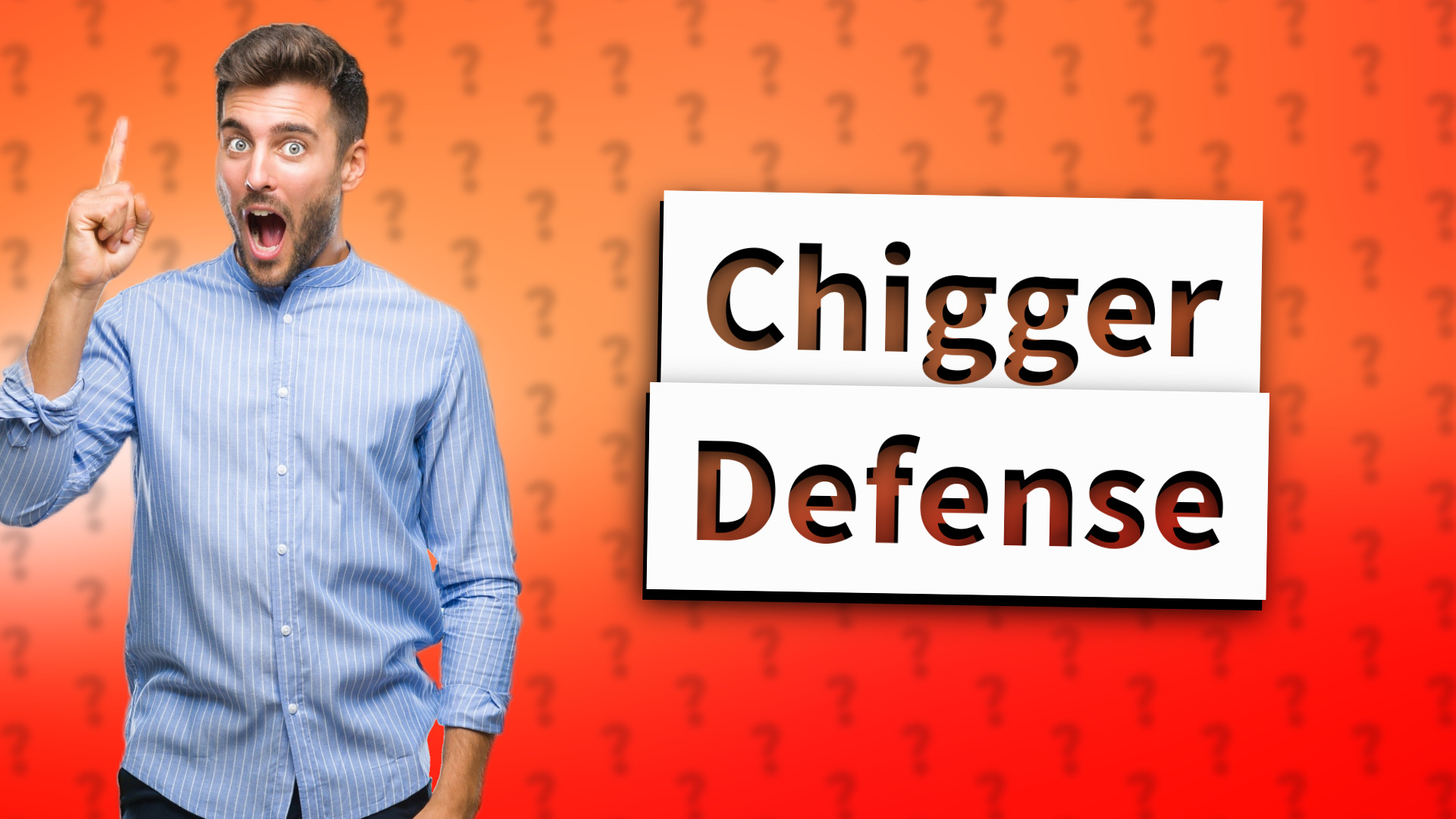 Chigger Defense