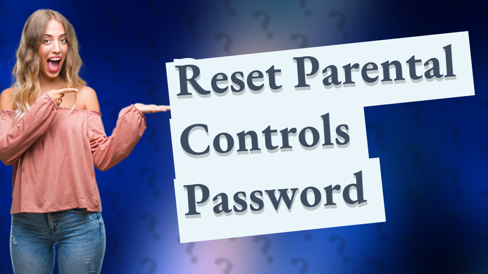 Reset Parental Controls Password