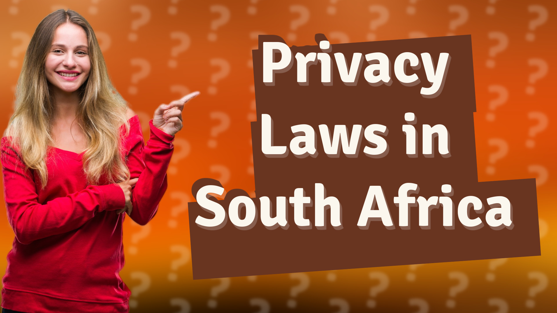 Privacy Laws in South Africa