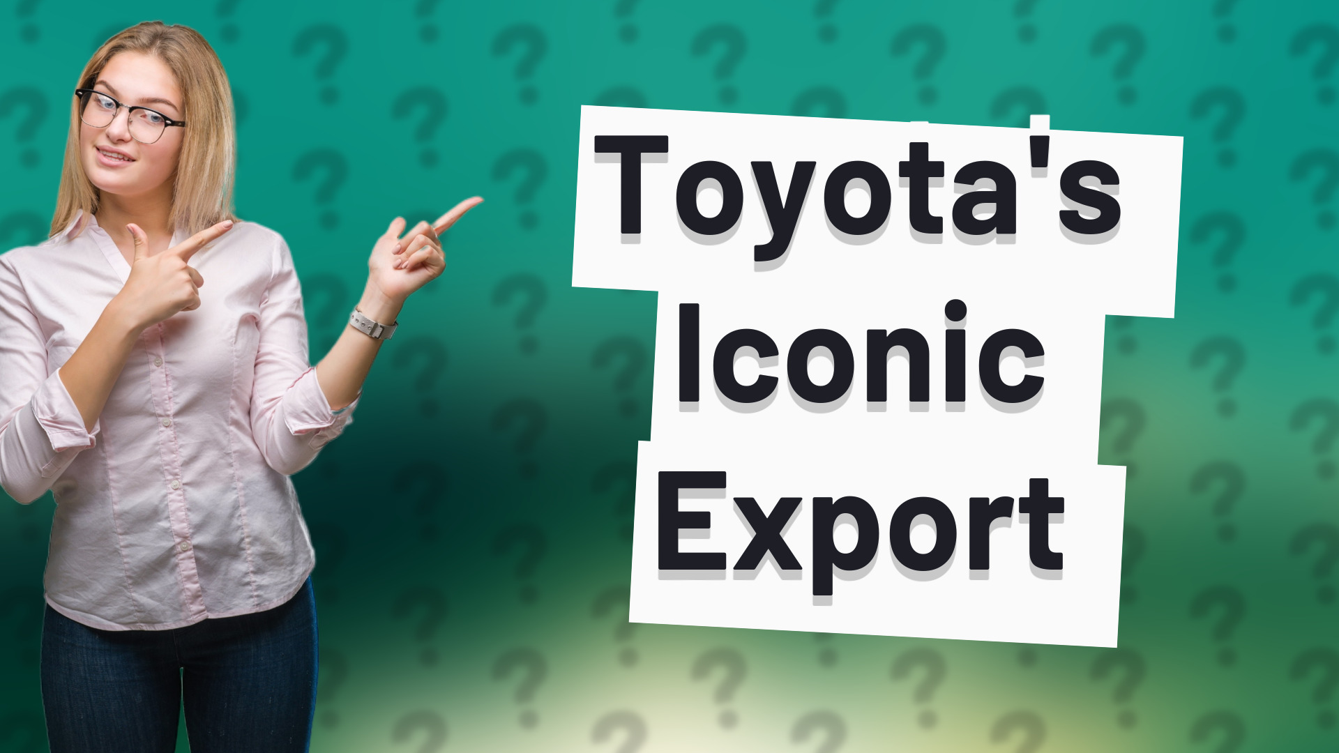 Toyota's Iconic Export