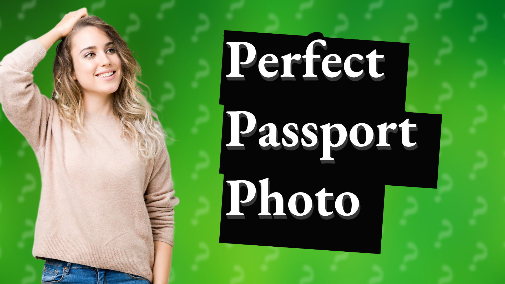 Perfect Passport Photo