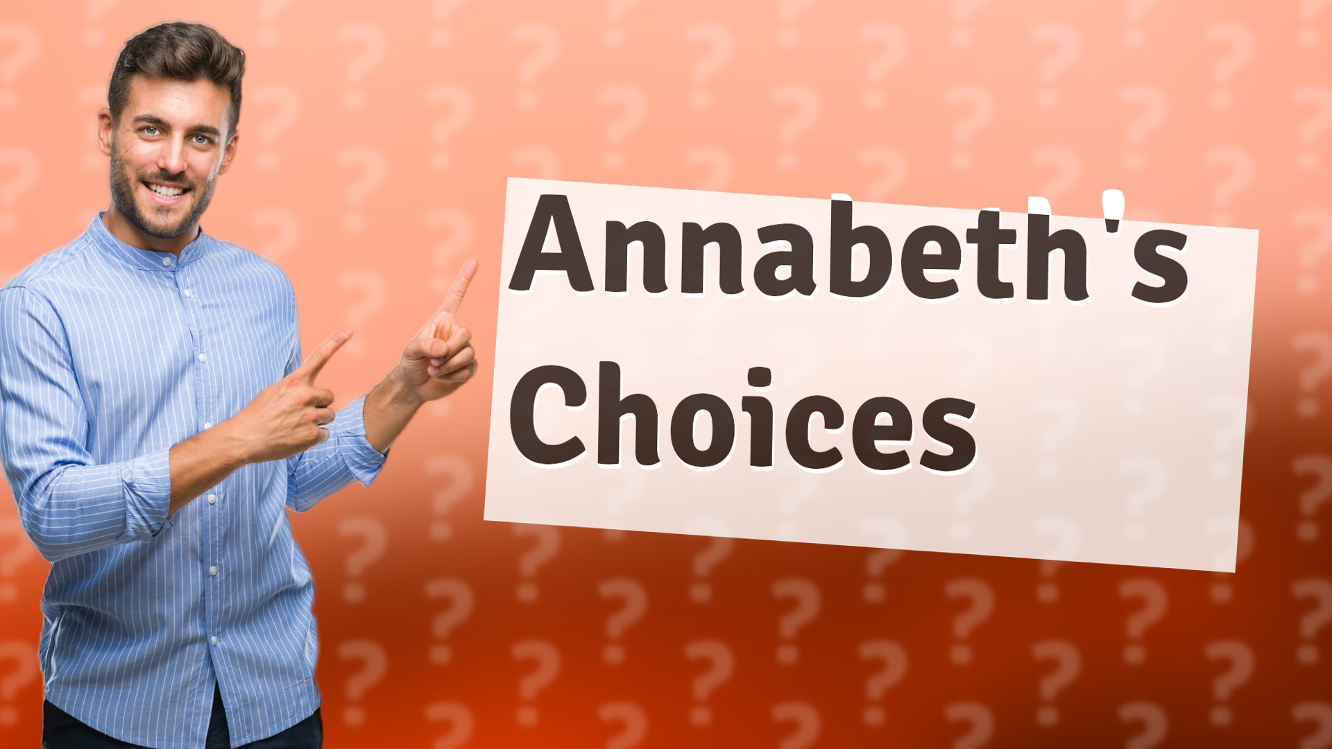 Annabeth's Choices