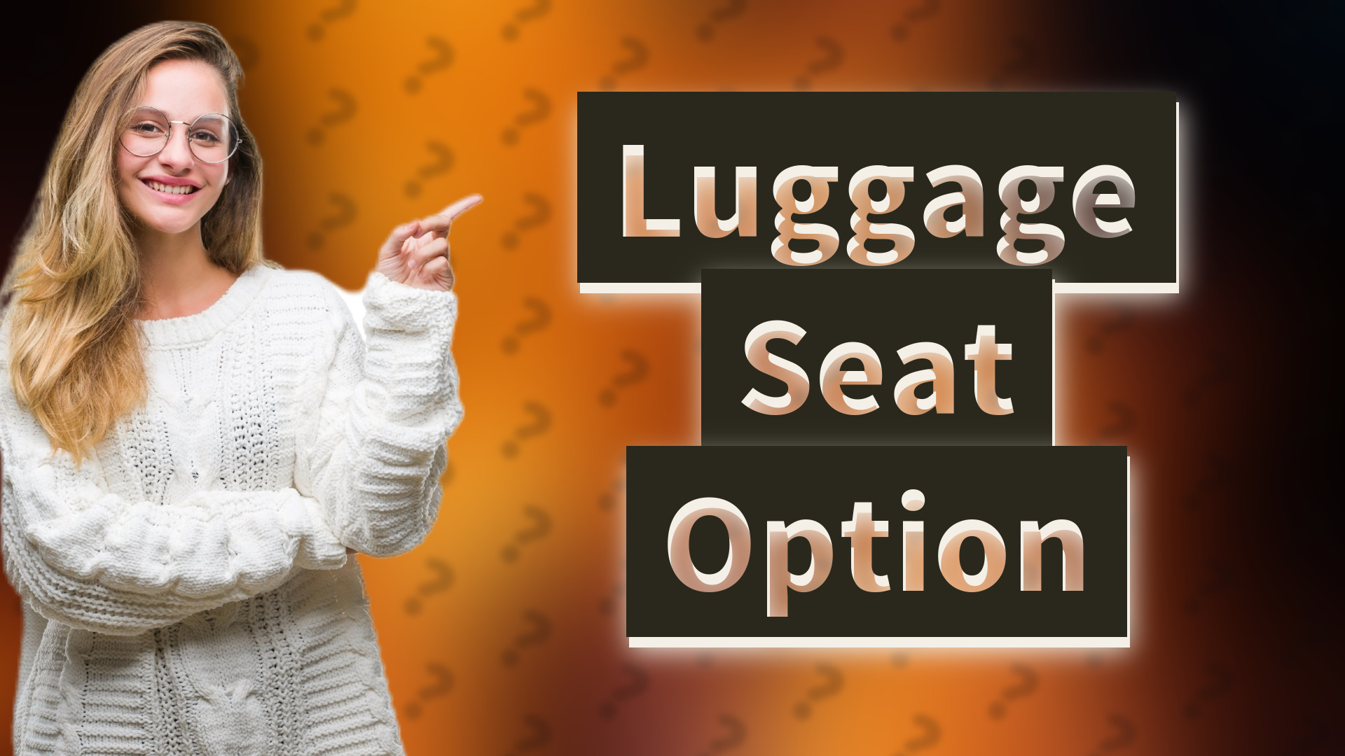 Luggage Seat Option
