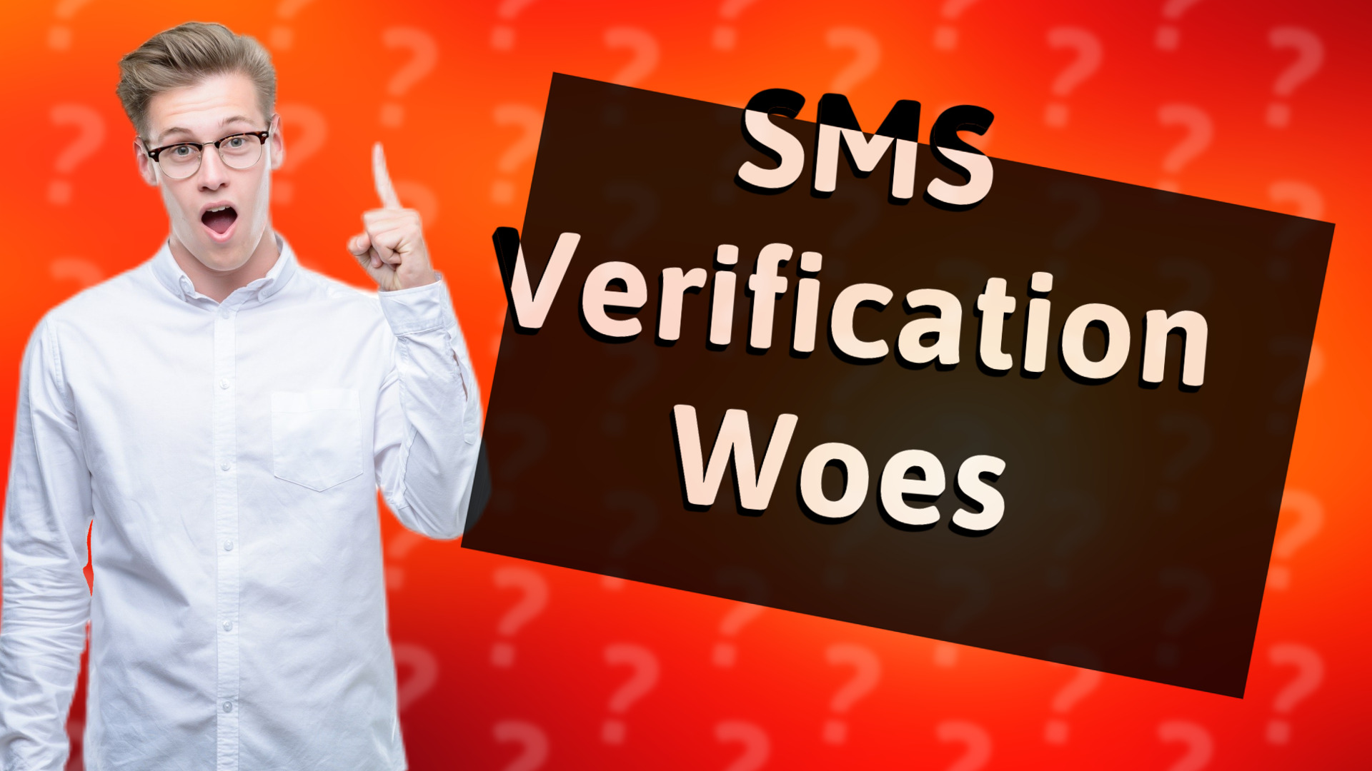 SMS Verification Woes