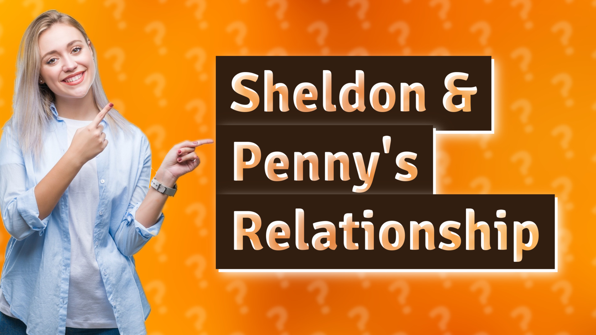 Sheldon & Penny's Relationship