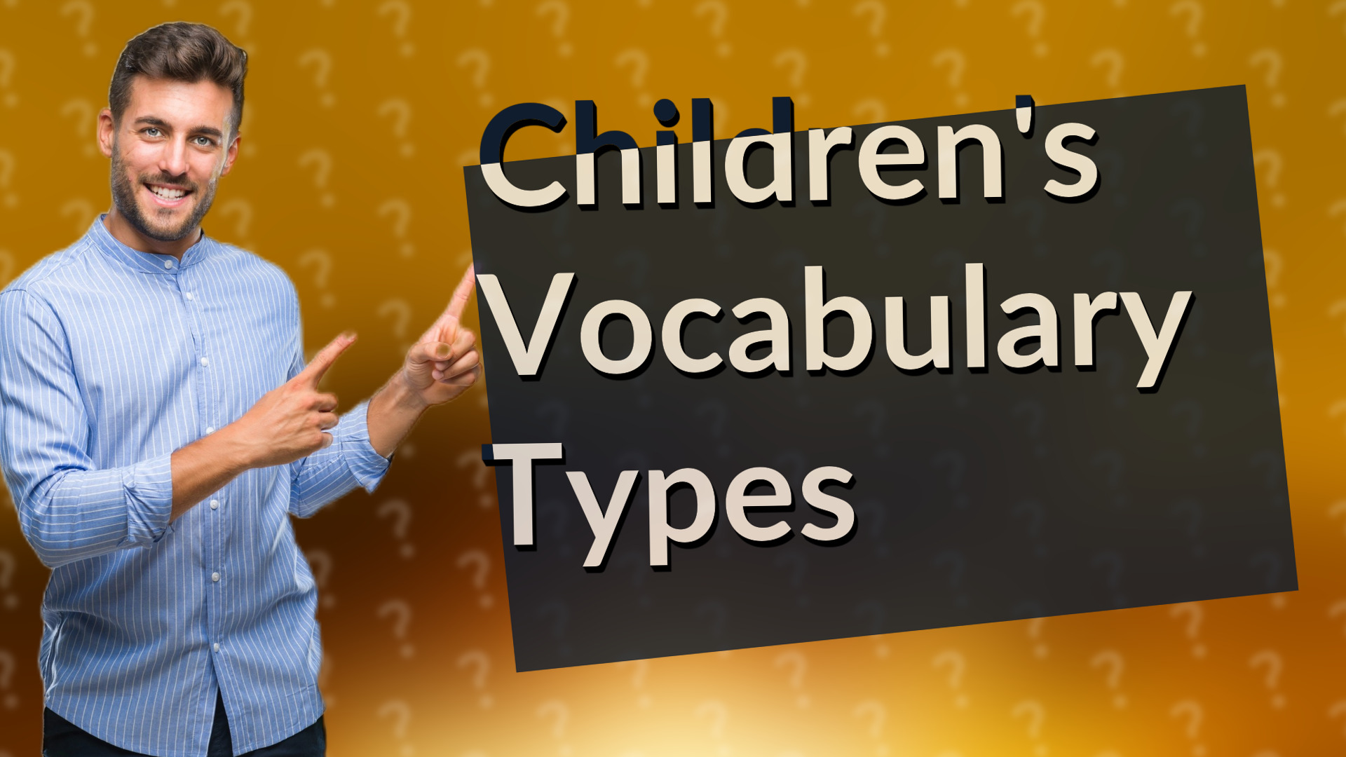 Children's Vocabulary Types