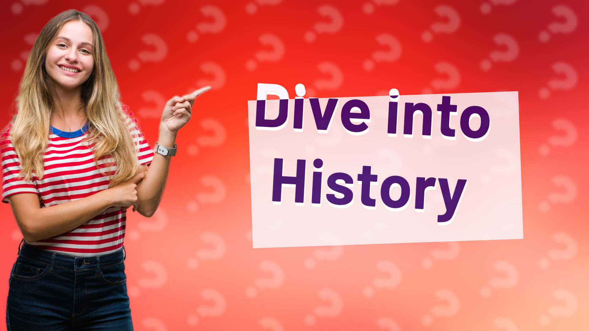 Dive into History