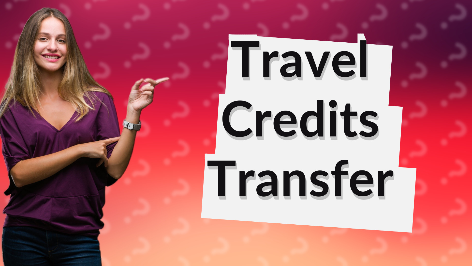 Travel Credits Transfer