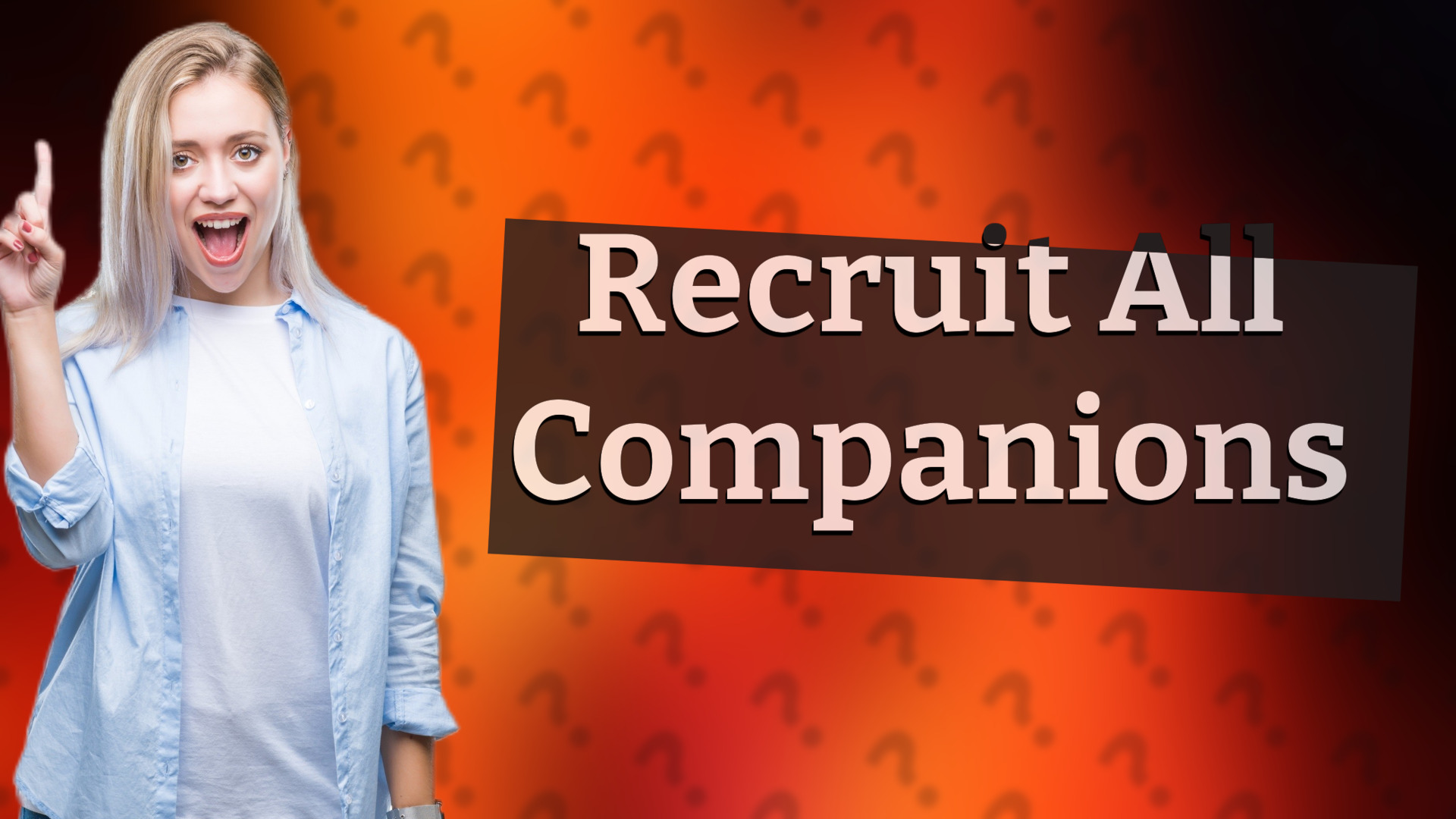 Recruit All Companions