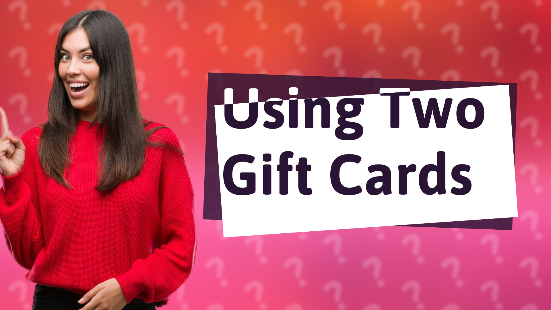 Using Two Gift Cards