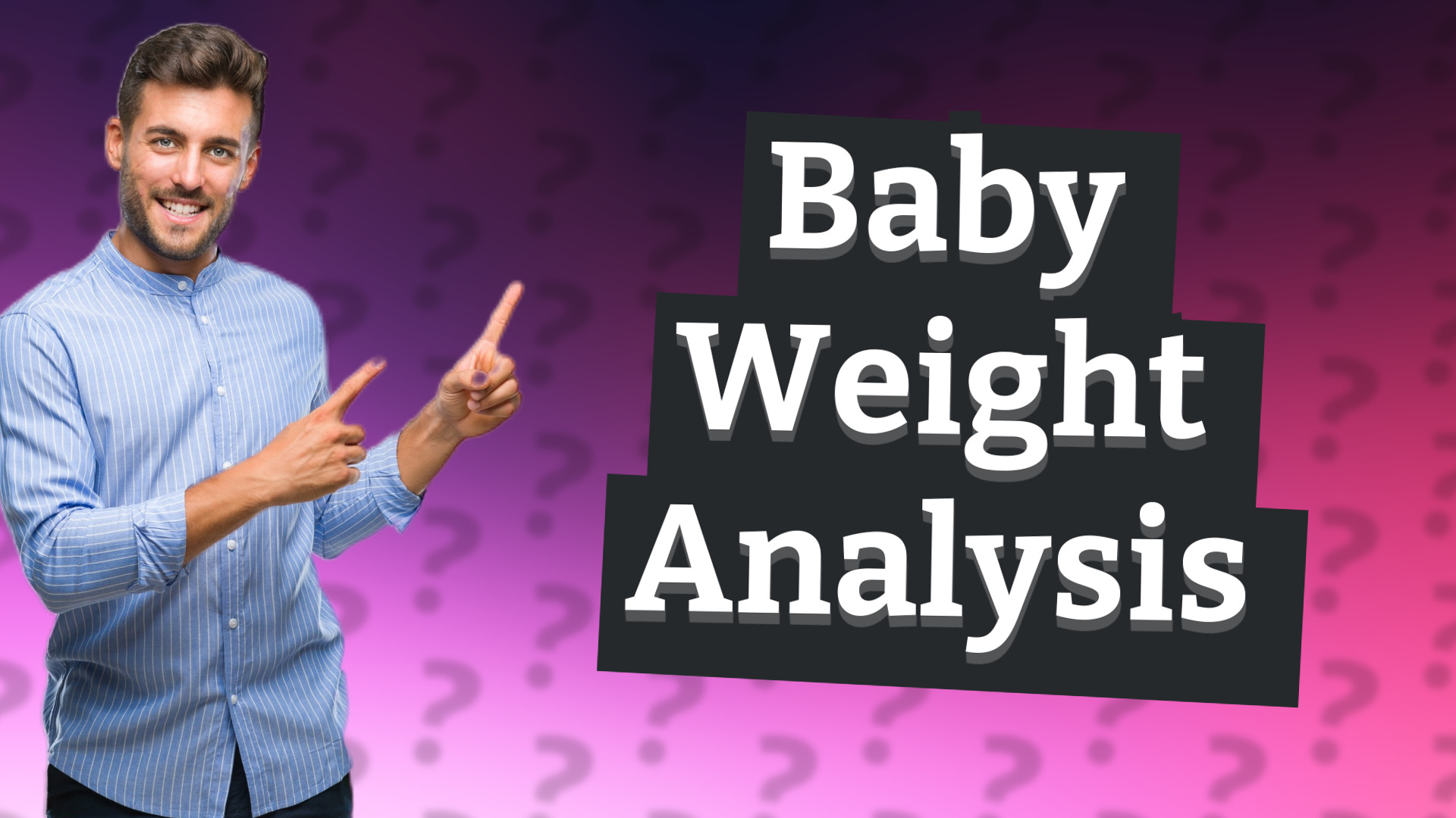 Baby Weight Analysis