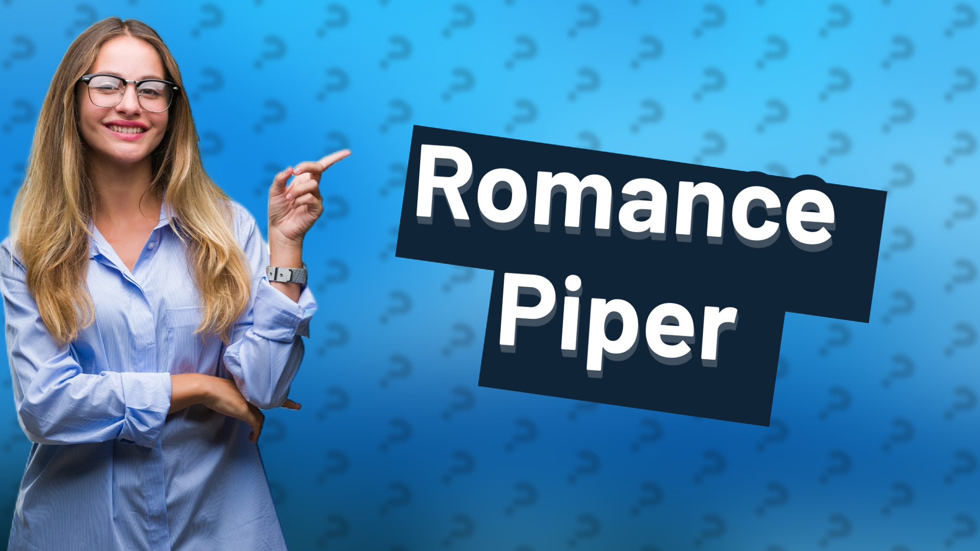 Romance Piper