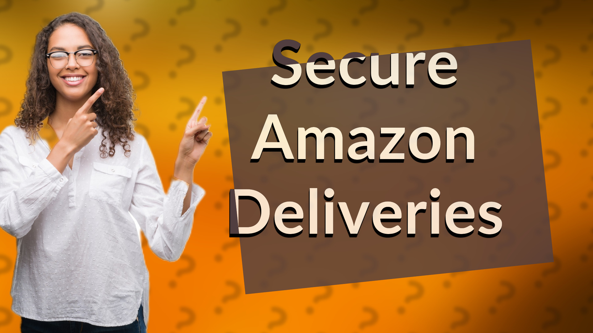 Secure Amazon Deliveries