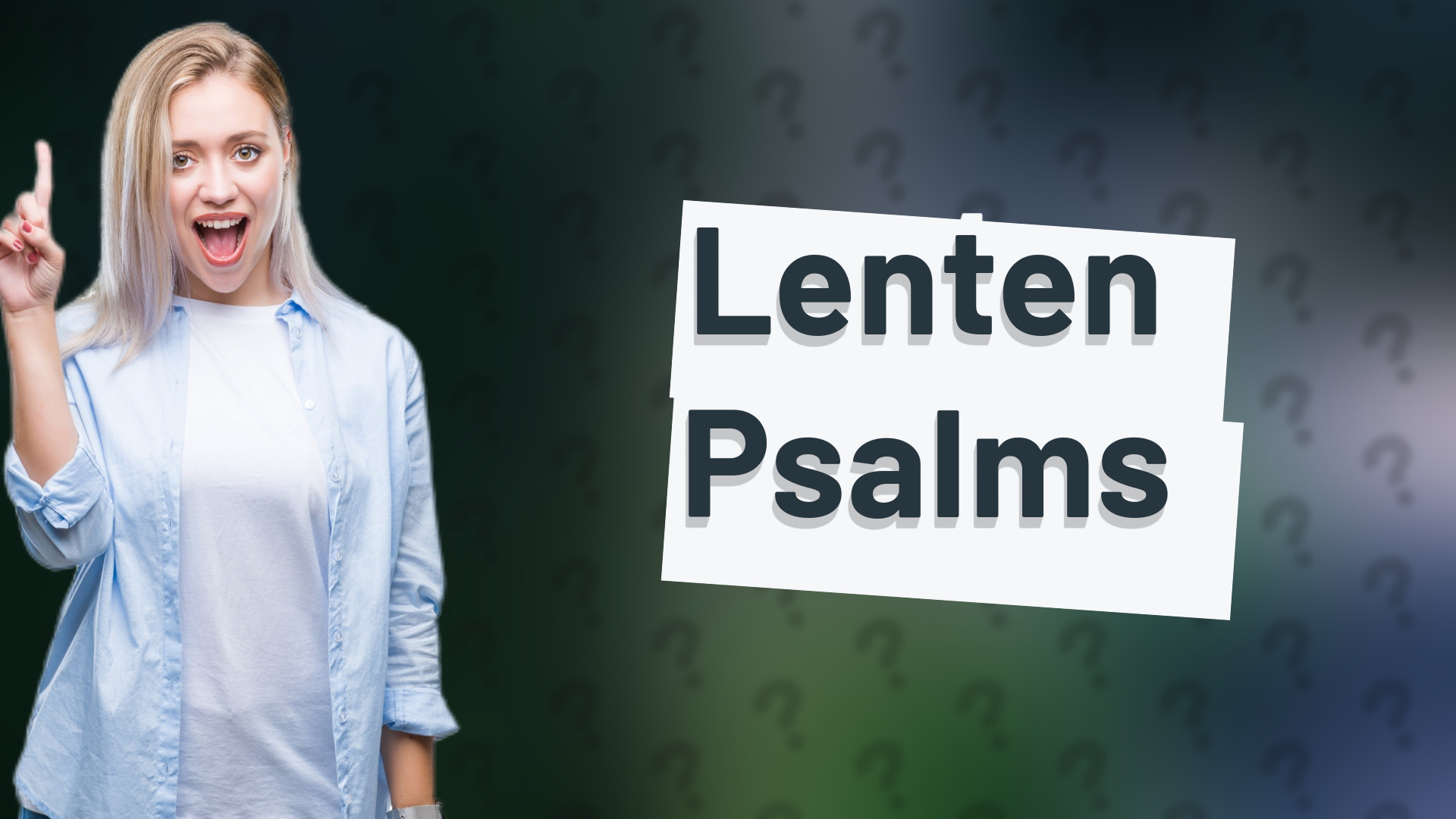 Lenten Psalms