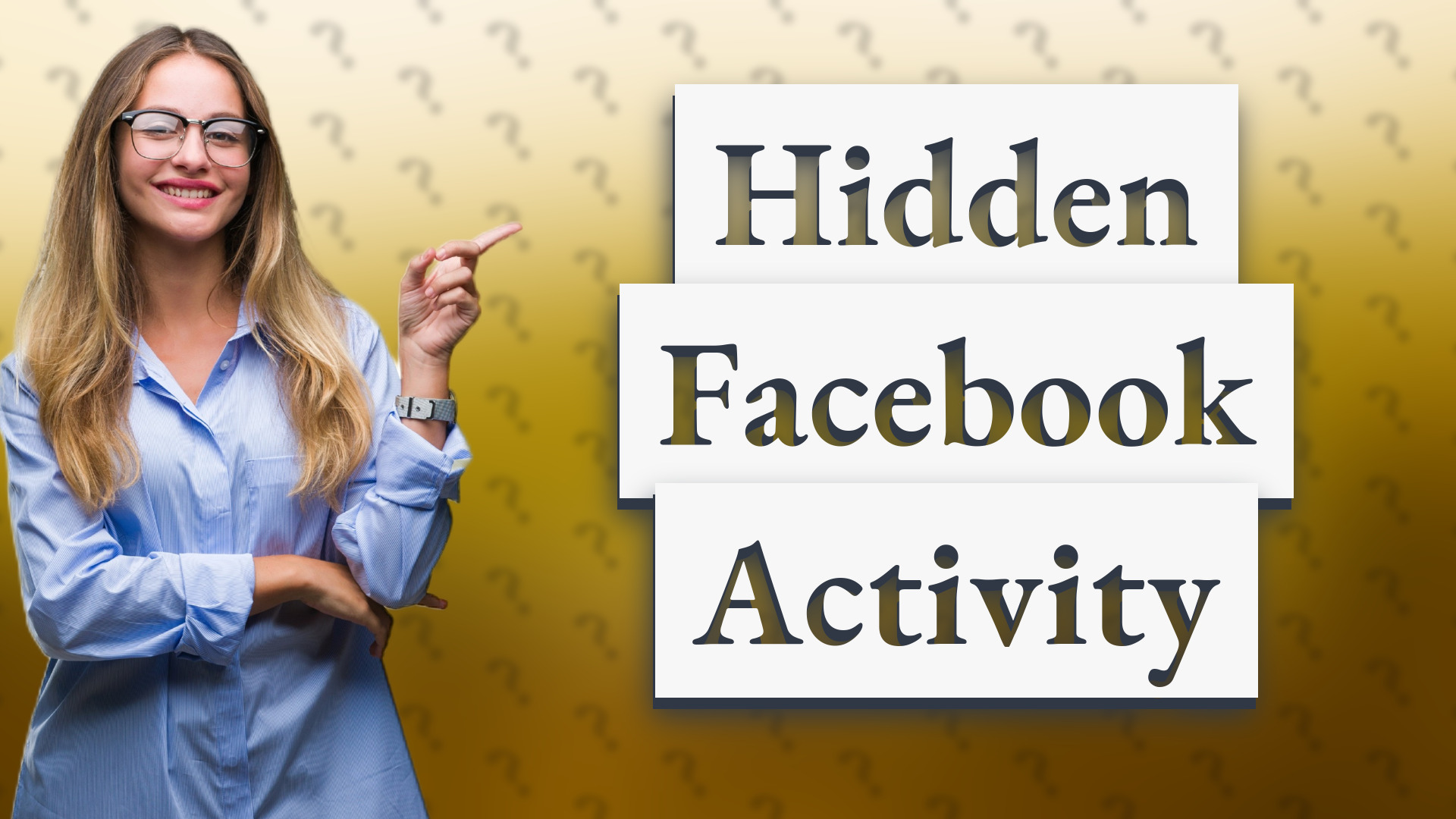 Hidden Facebook Activity
