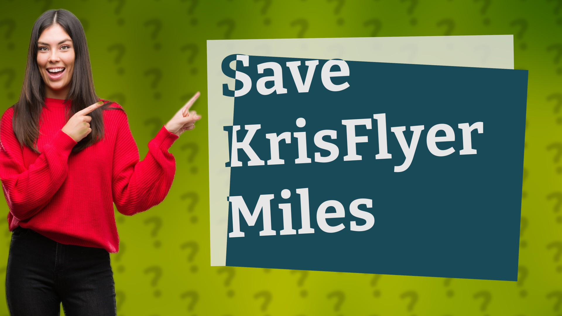 Save KrisFlyer Miles