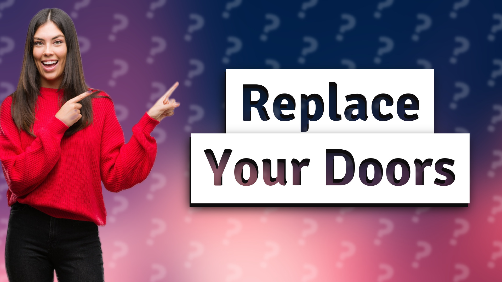 Replace Your Doors