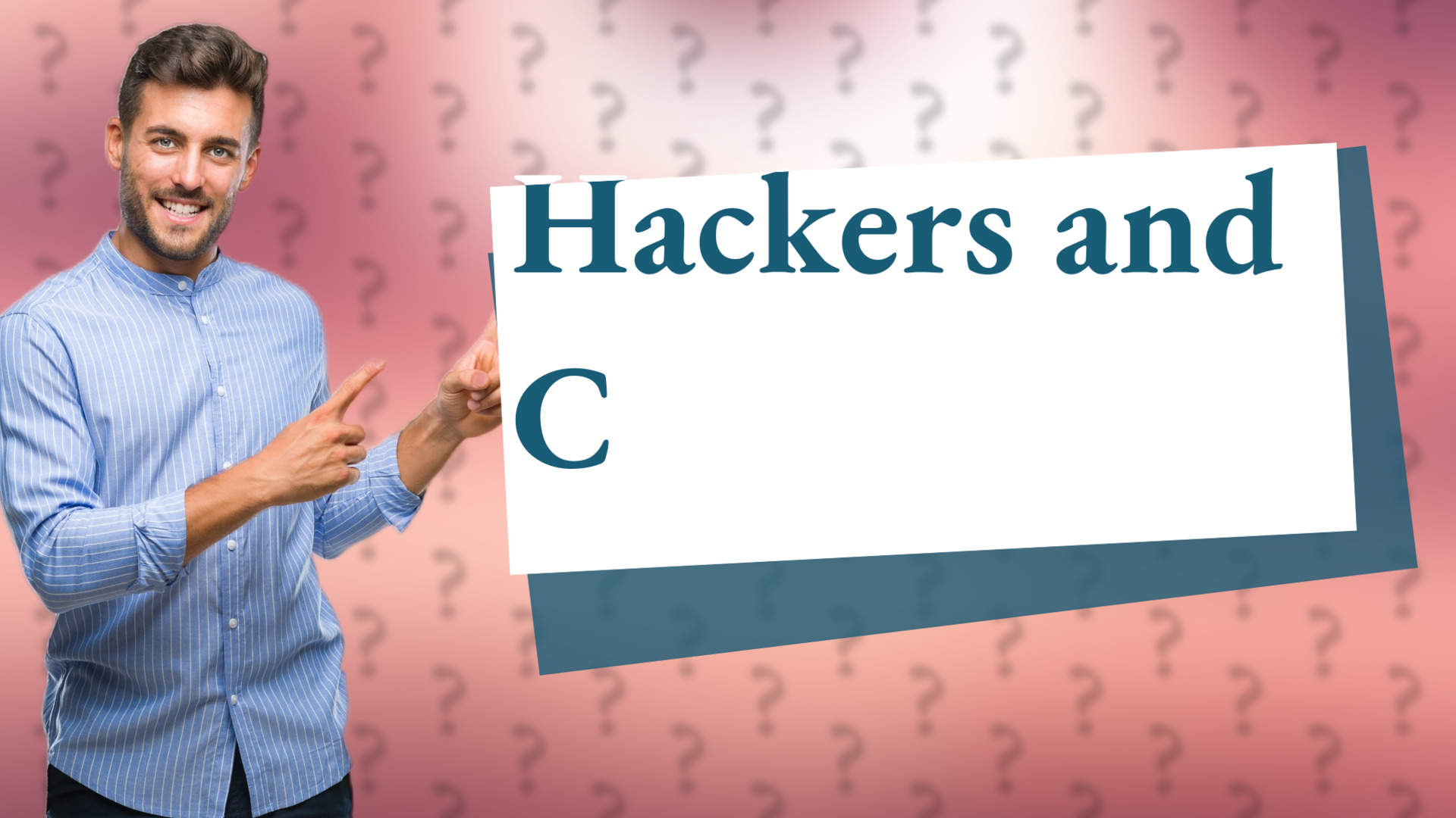 Hackers and C