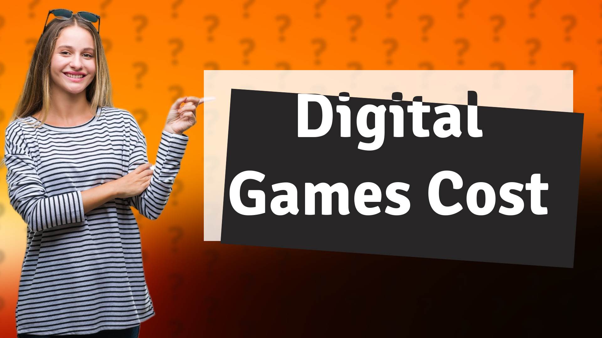 Digital Games Cost