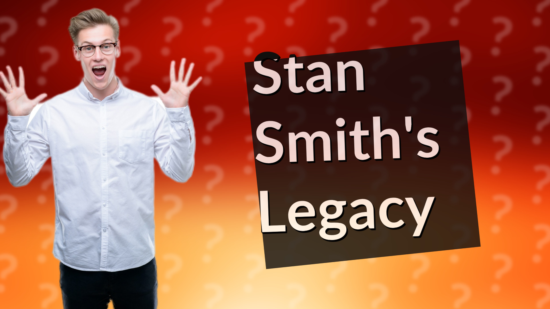 Stan Smith's Legacy
