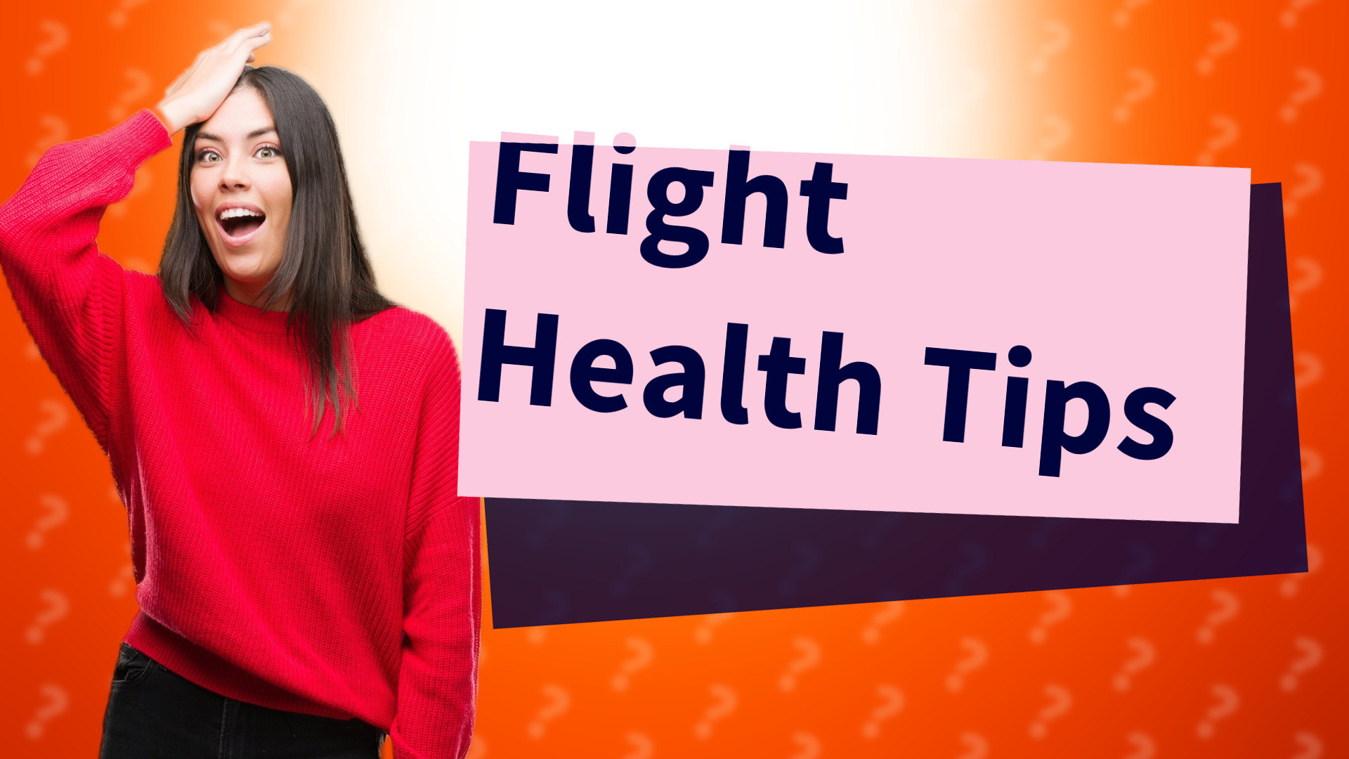 Flight Health Tips