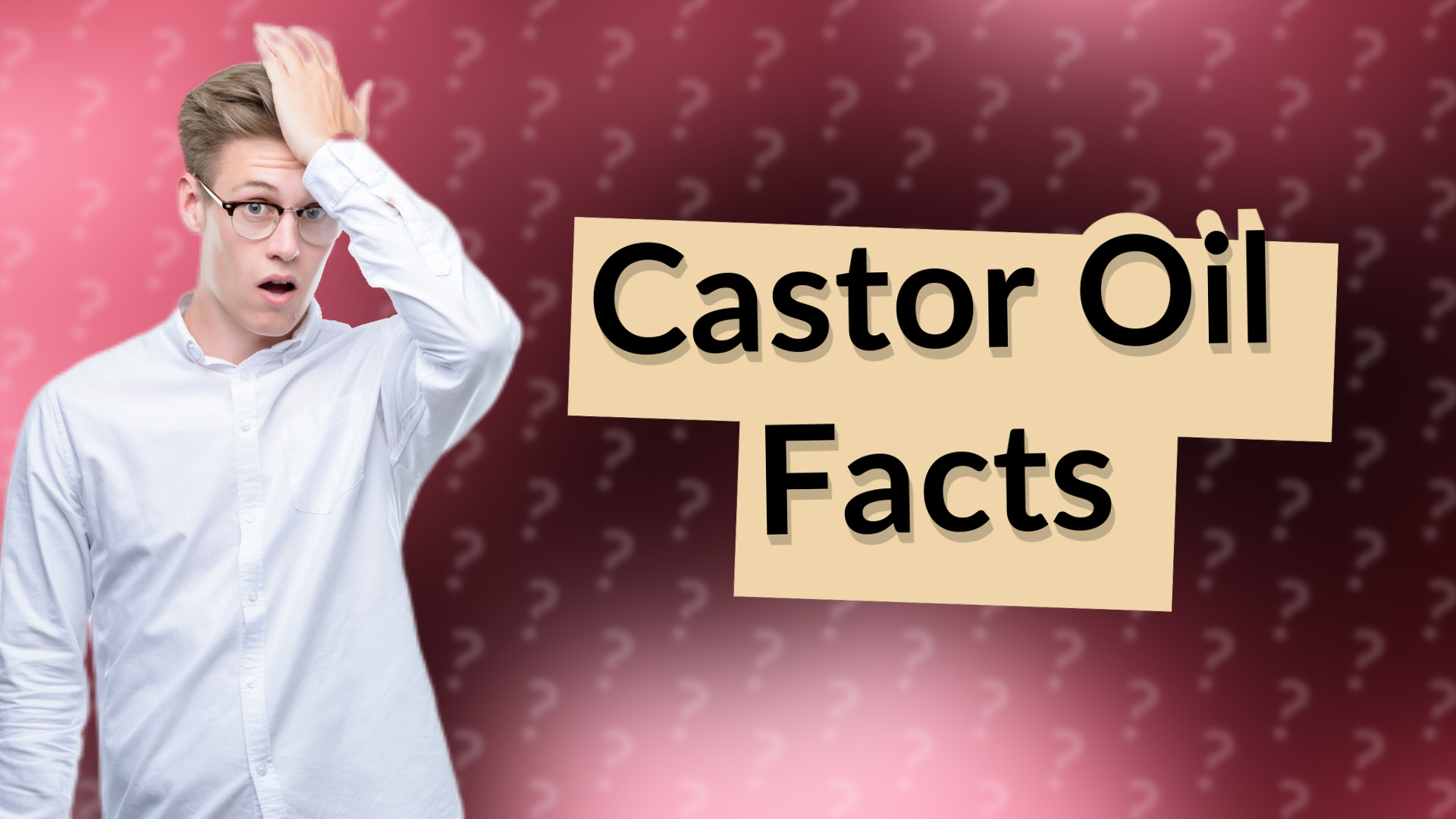 Castor Oil Facts
