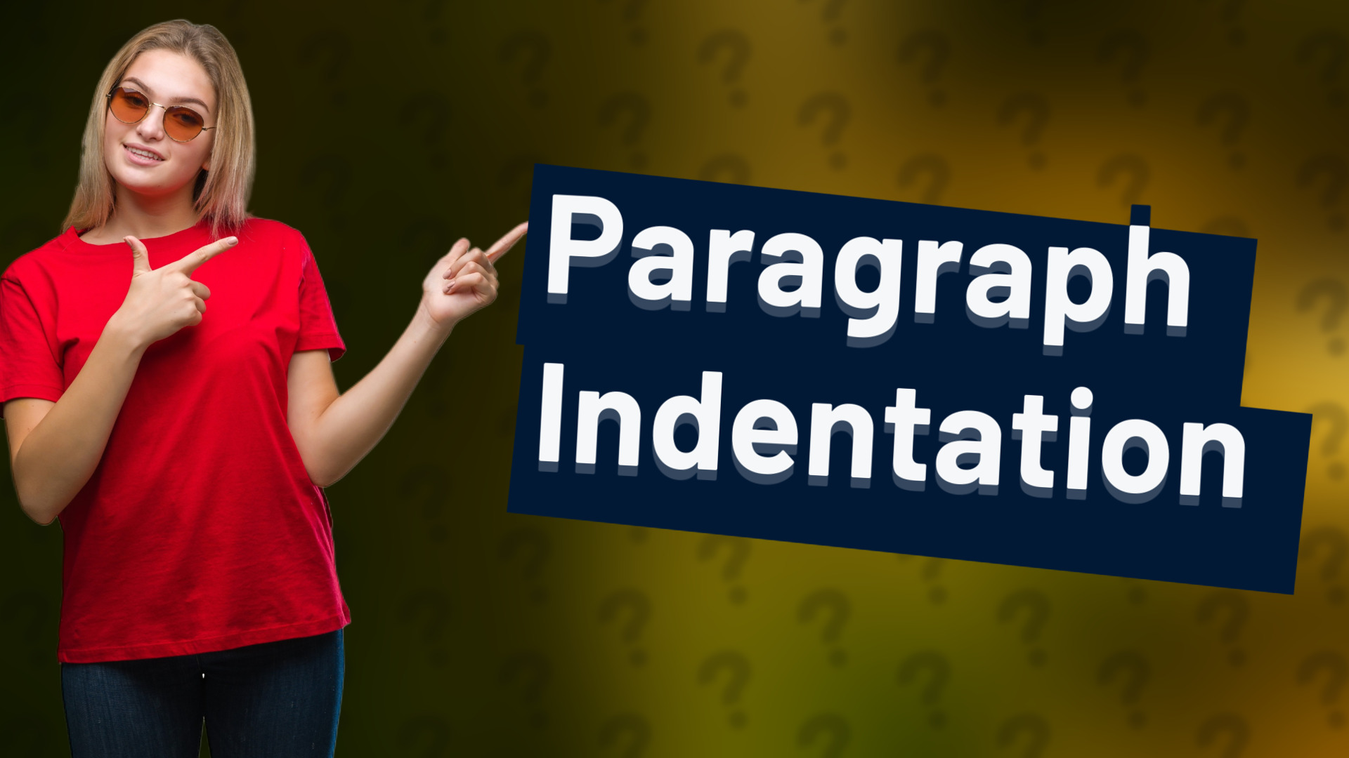 Paragraph Indentation