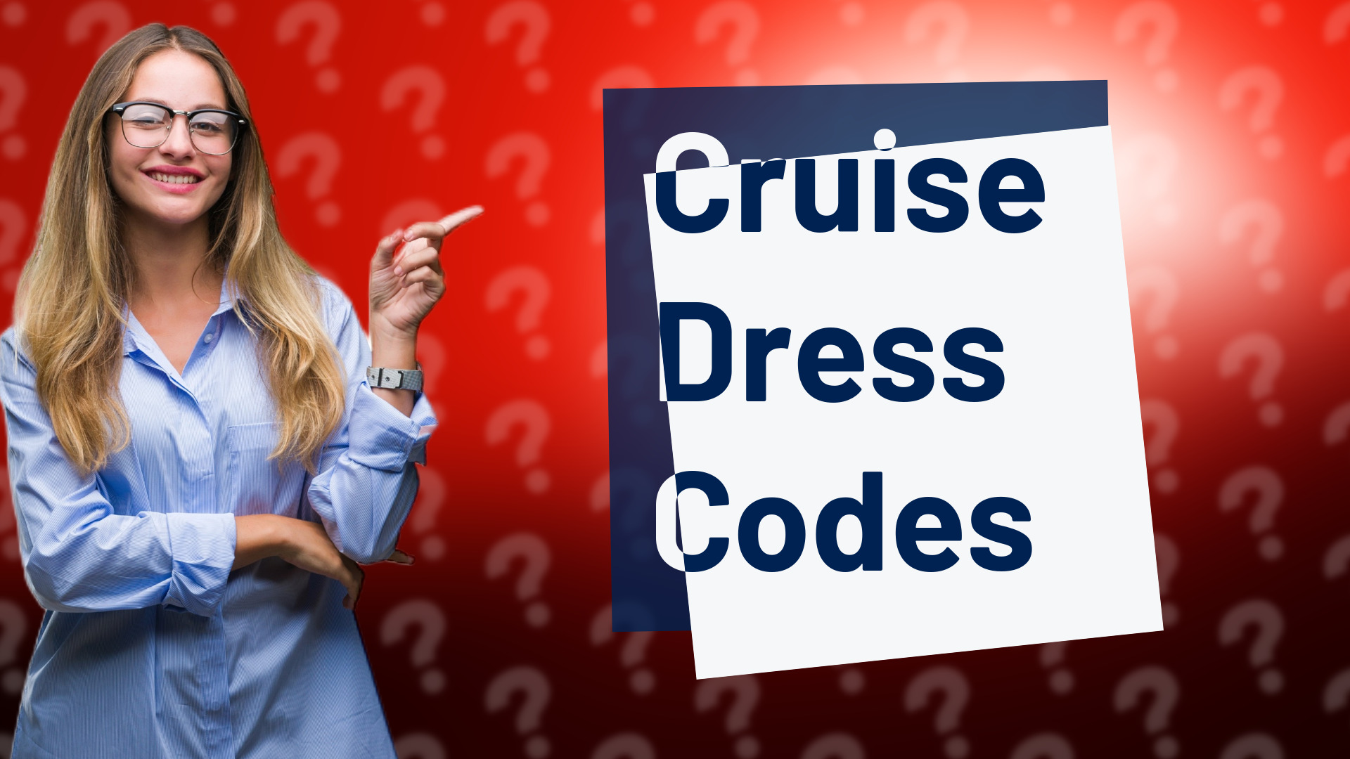 Cruise Dress Codes