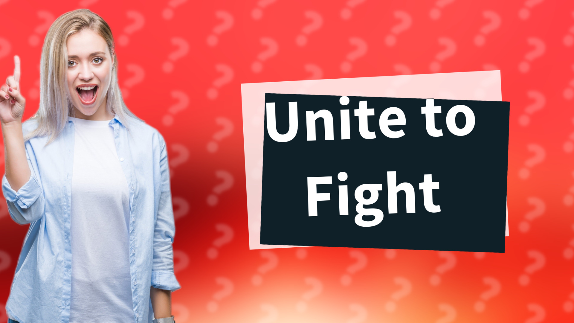 Unite to Fight