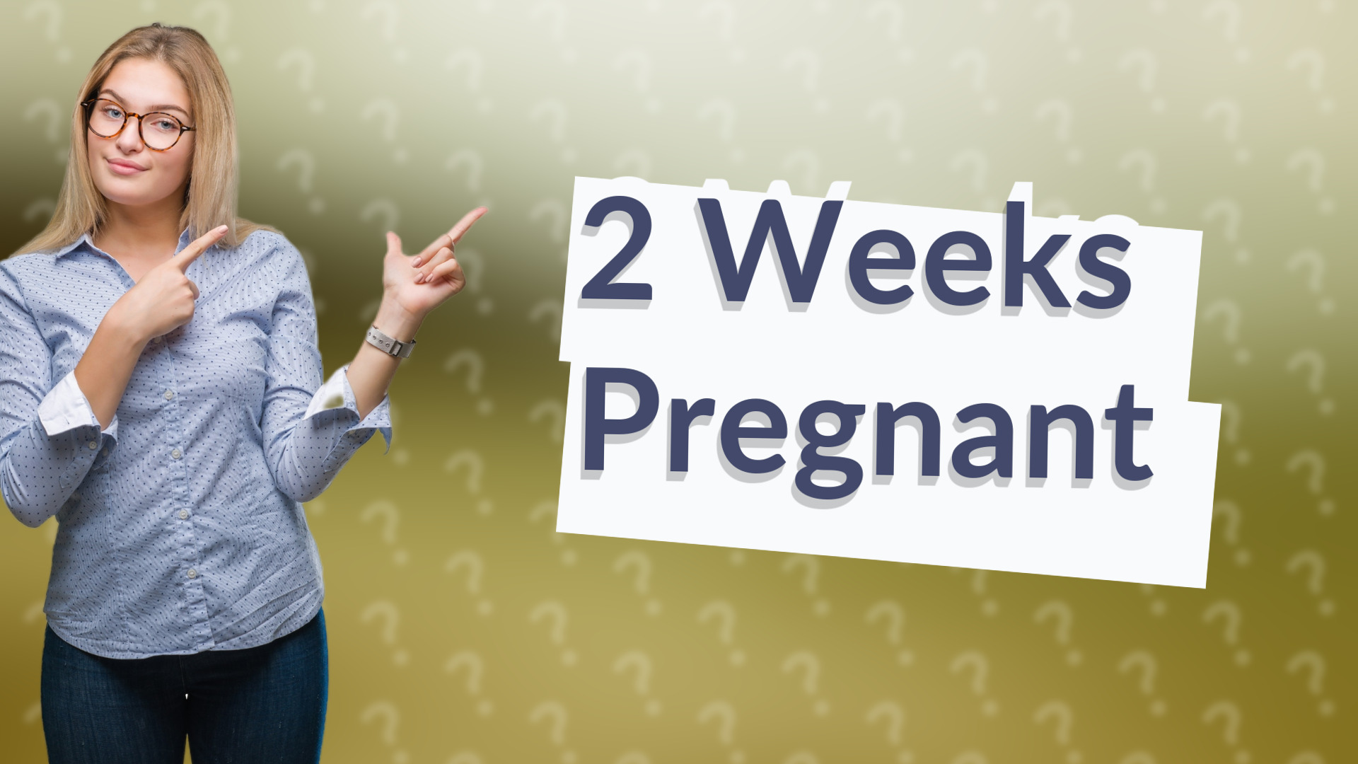 2 Weeks Pregnant