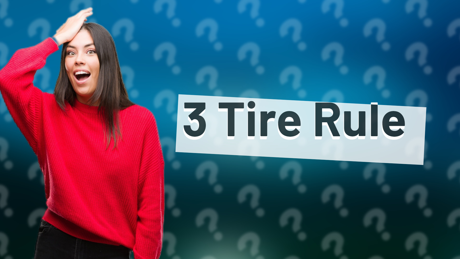 3 Tire Rule