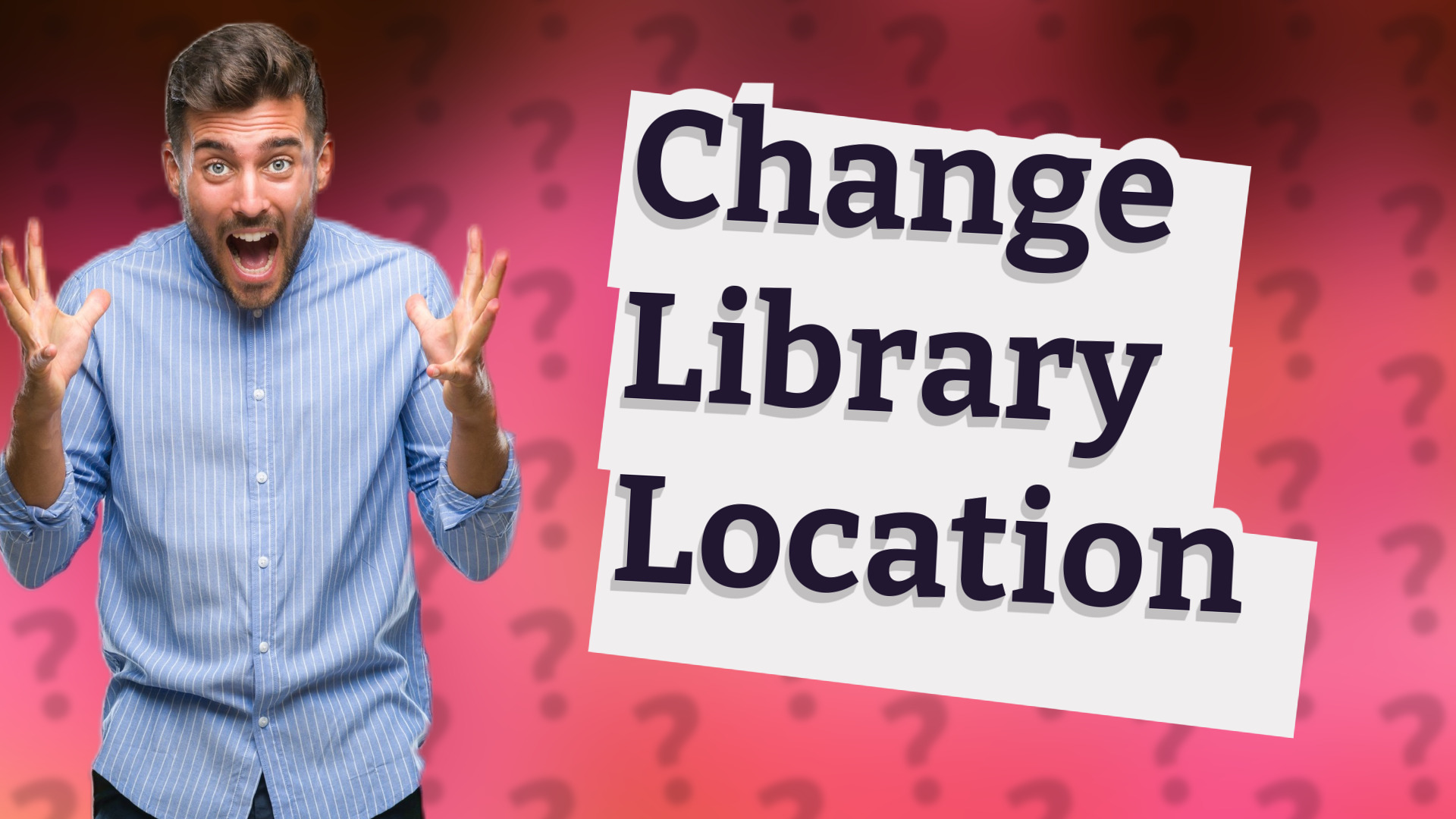 Change Library Location
